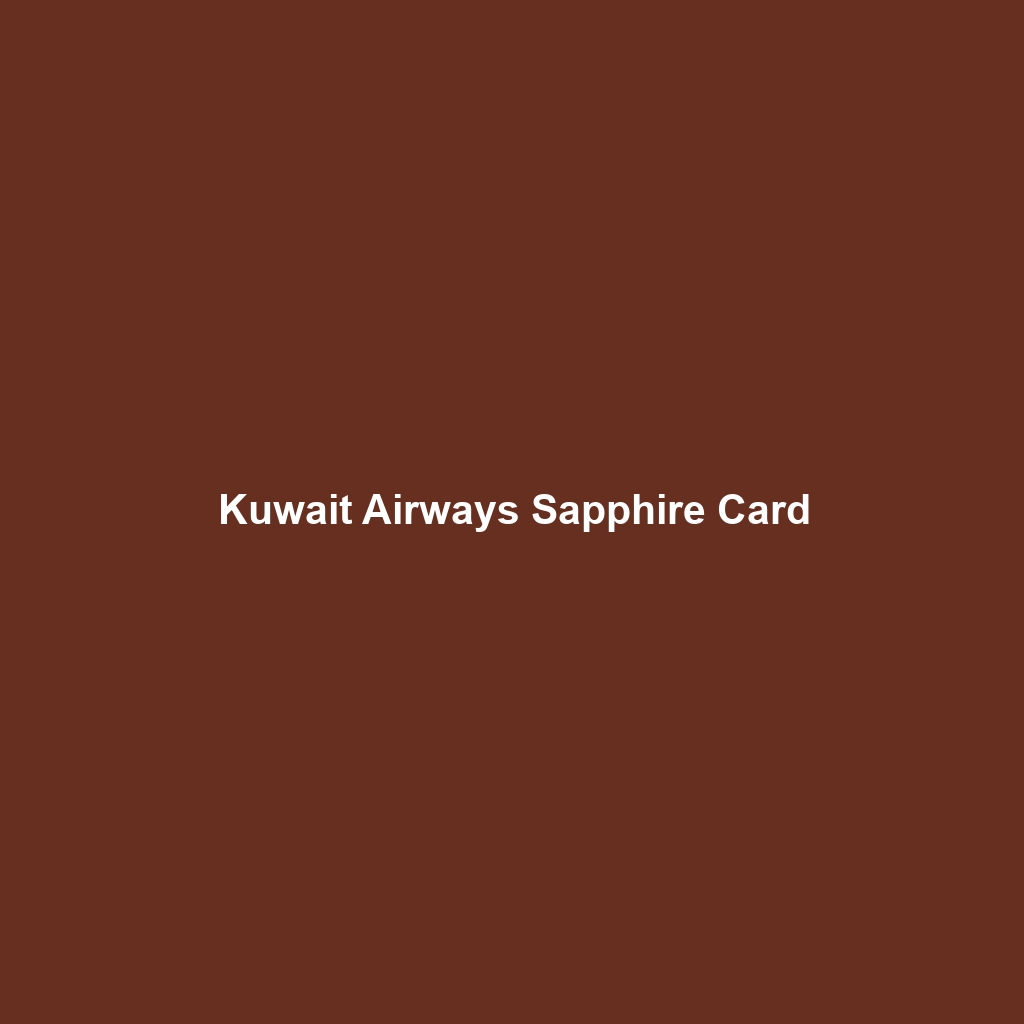 Kuwait Airways Sapphire Card