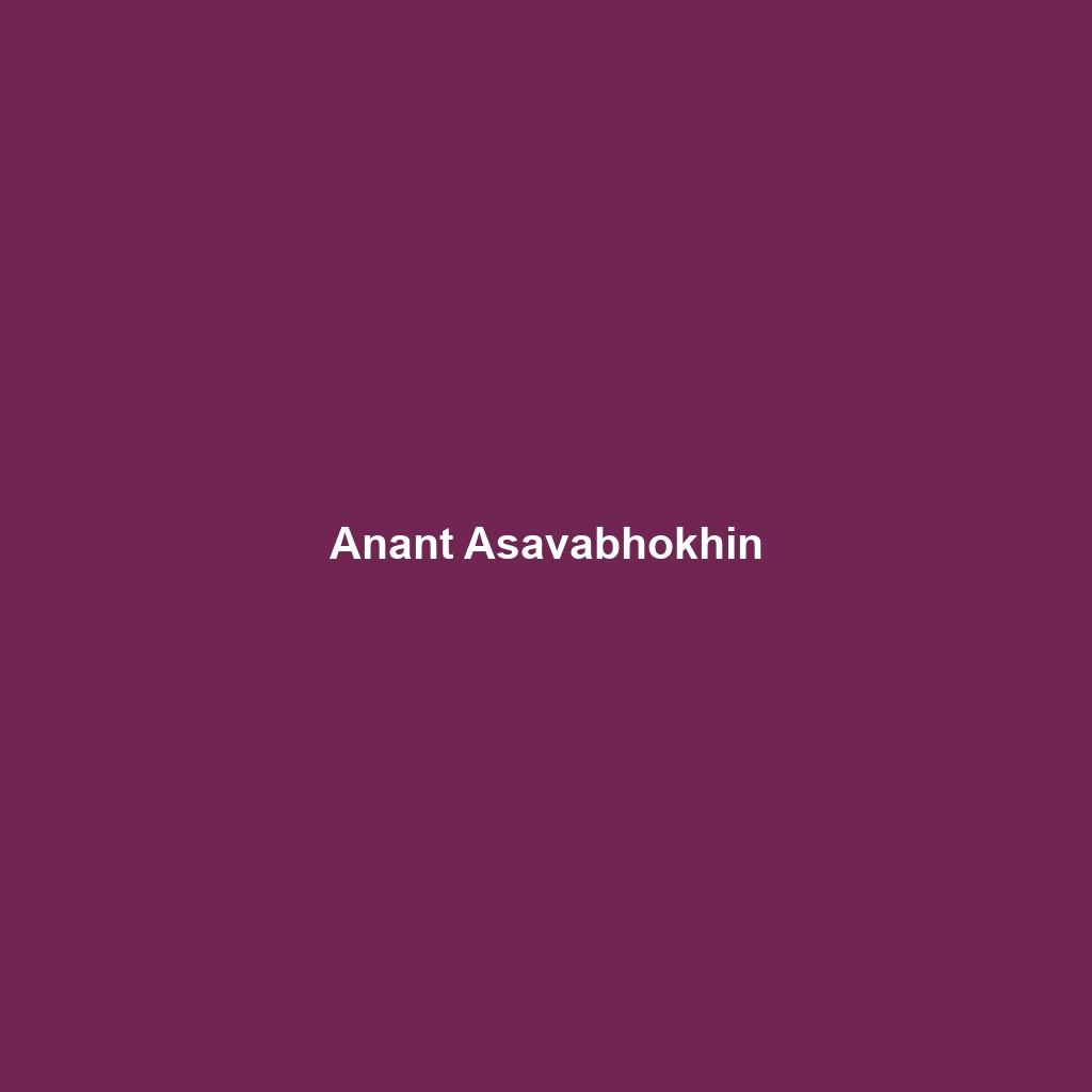 Anant Asavabhokhin