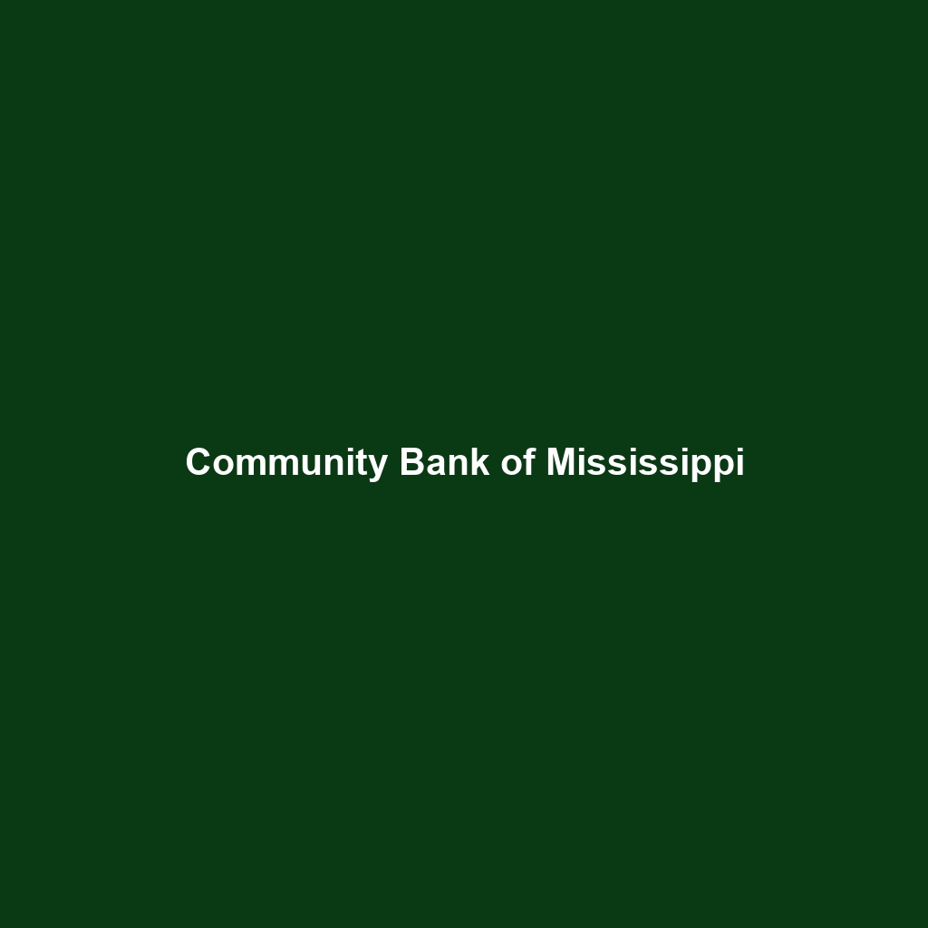 Community Bank of Mississippi