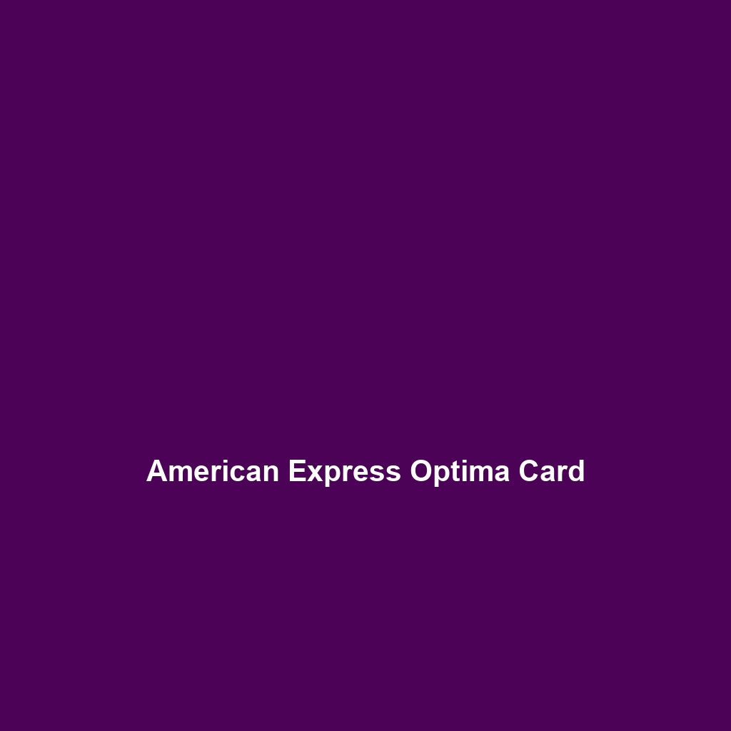 American Express Green: Entry-level card offering points for travel and dining.