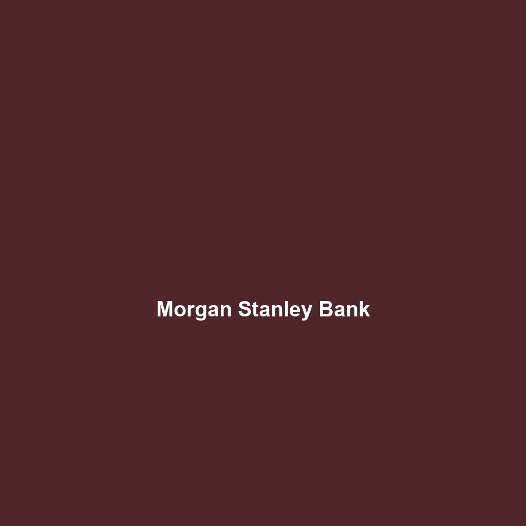 Morgan Stanley Bank