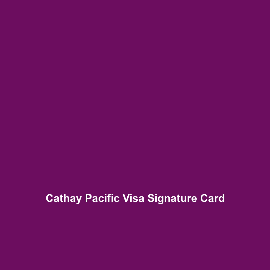 Cathay Pacific Marco Polo Elite Mastercard