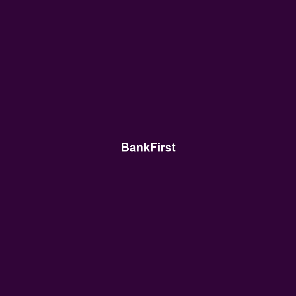 BankFirst