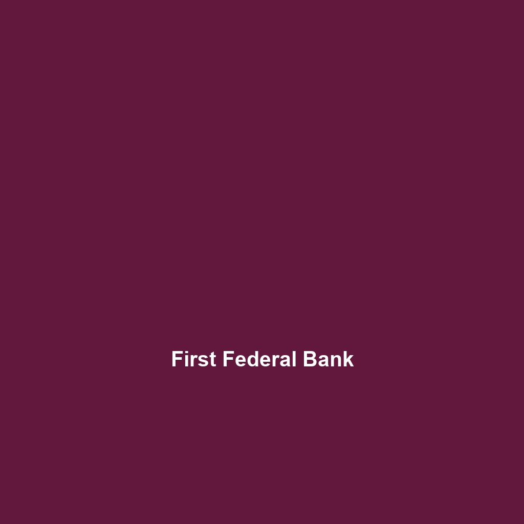 First Federal Bank