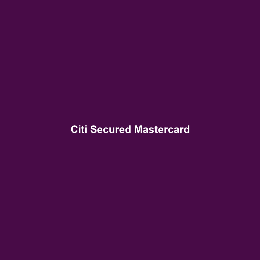 Citi Secured Mastercard