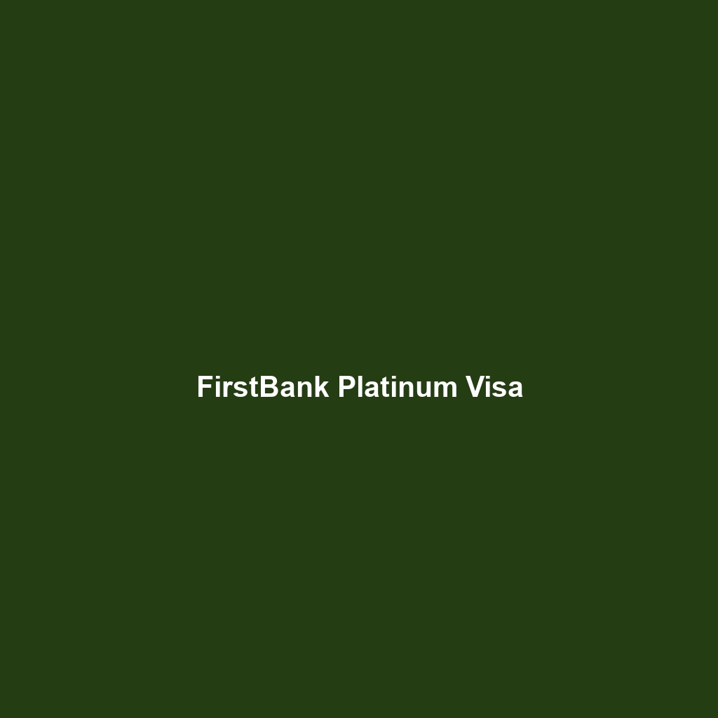 FirstBank Platinum Visa