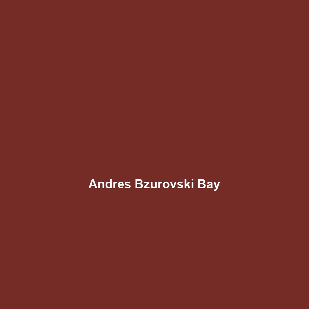 Andres Bzurovski Bay