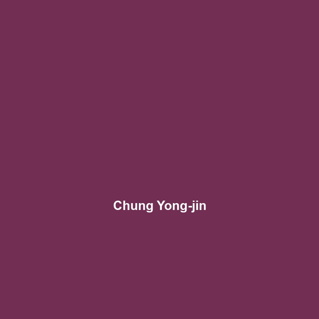 Chung Yong-jin