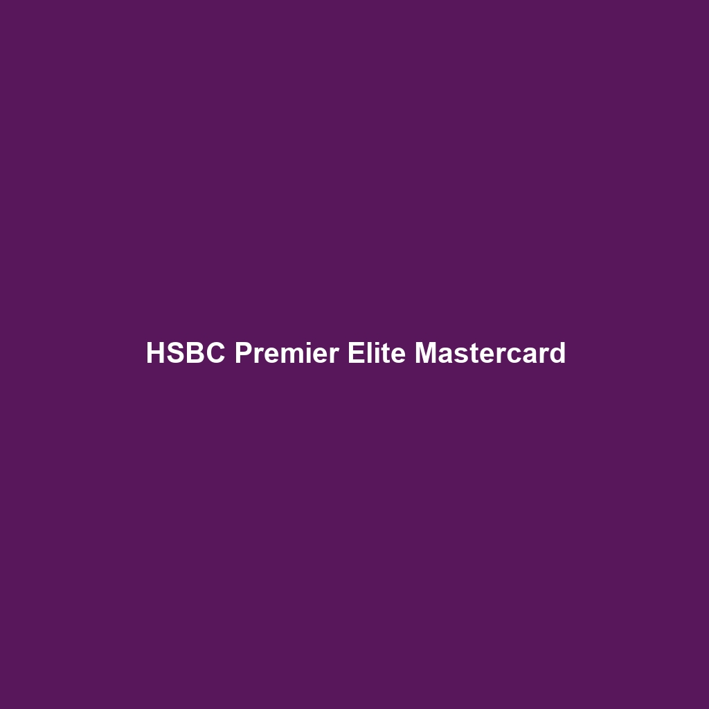 HSBC Premier Elite Mastercard