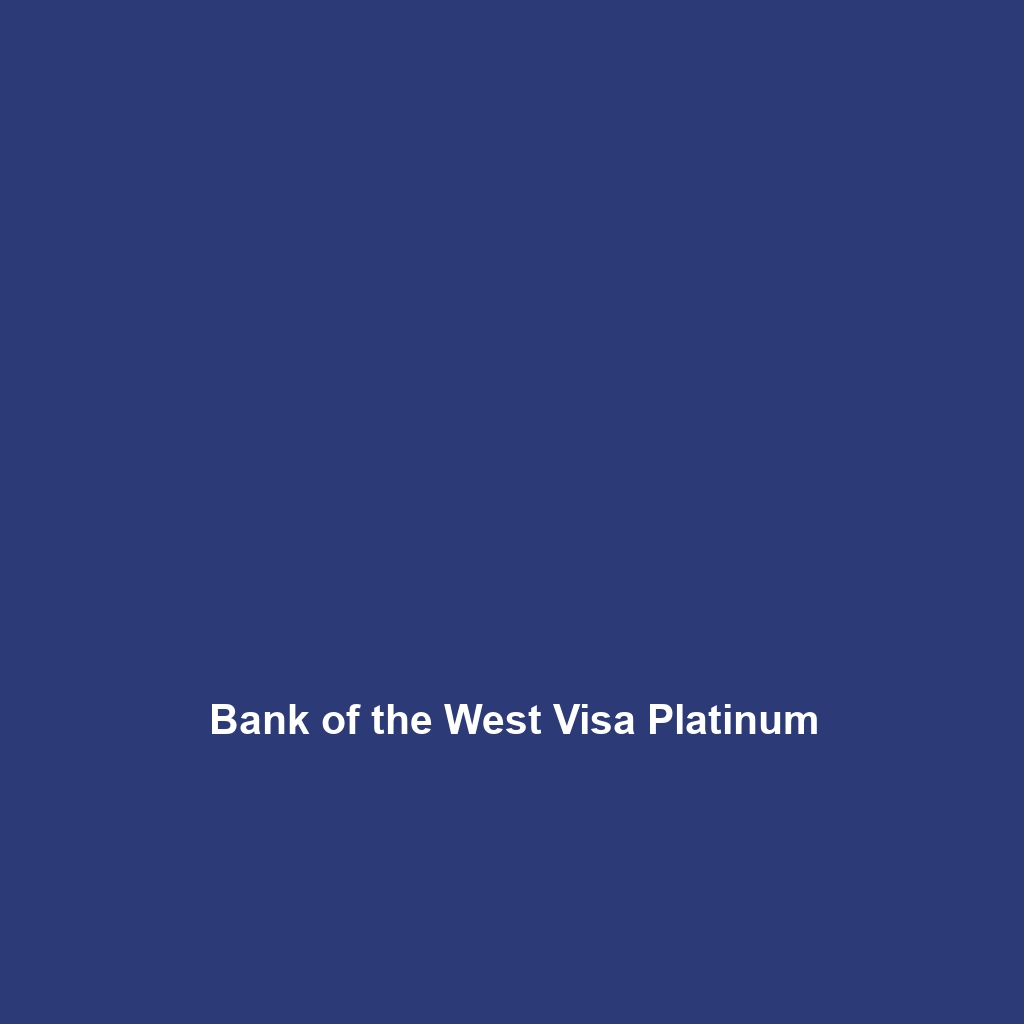 Bank of the West Visa Platinum