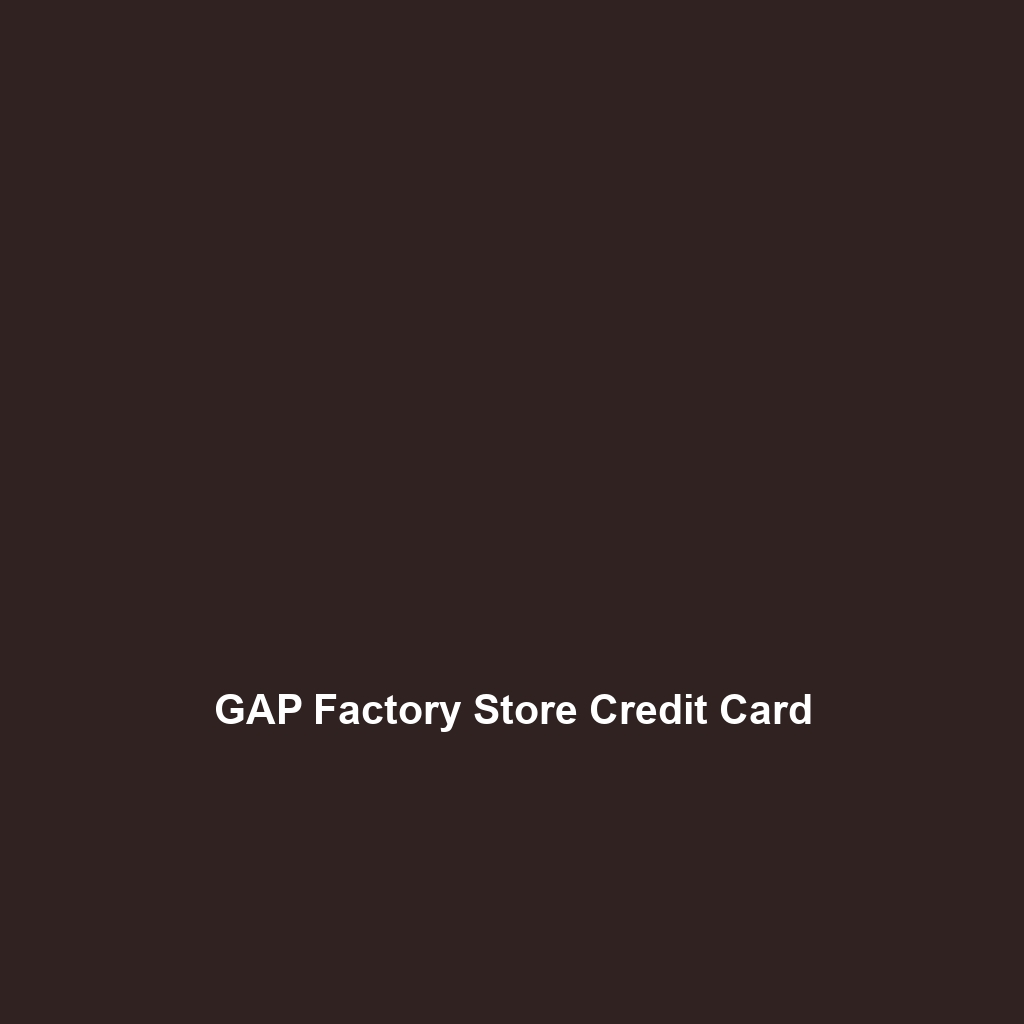 GAP Factory Store Credit Card