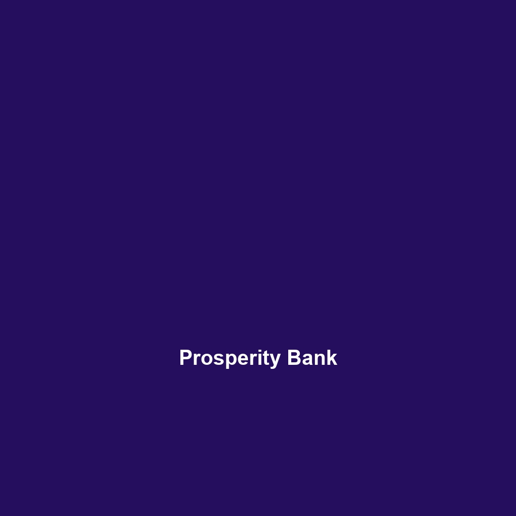 Prosperity Bank