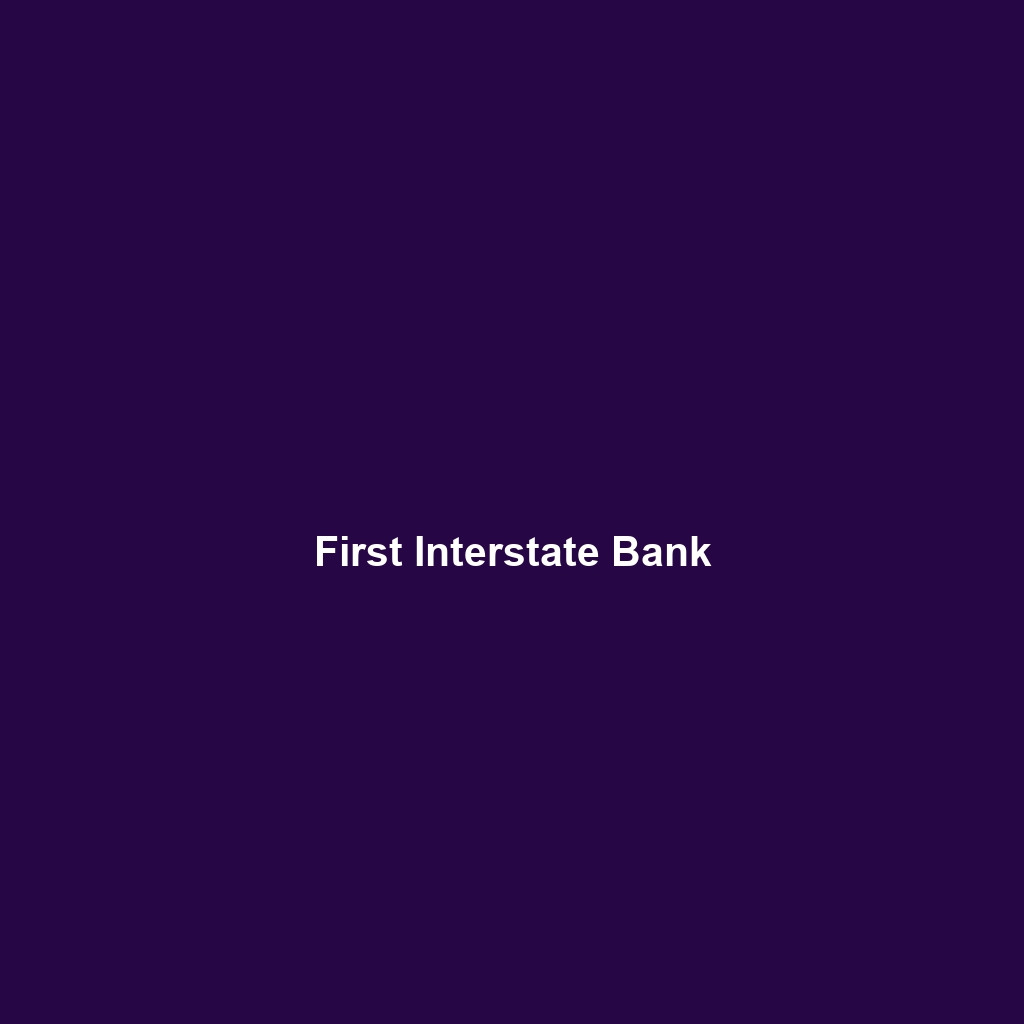 First Interstate Bank