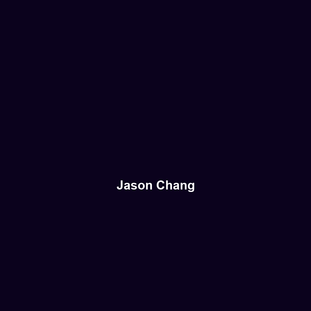 Jason Chang