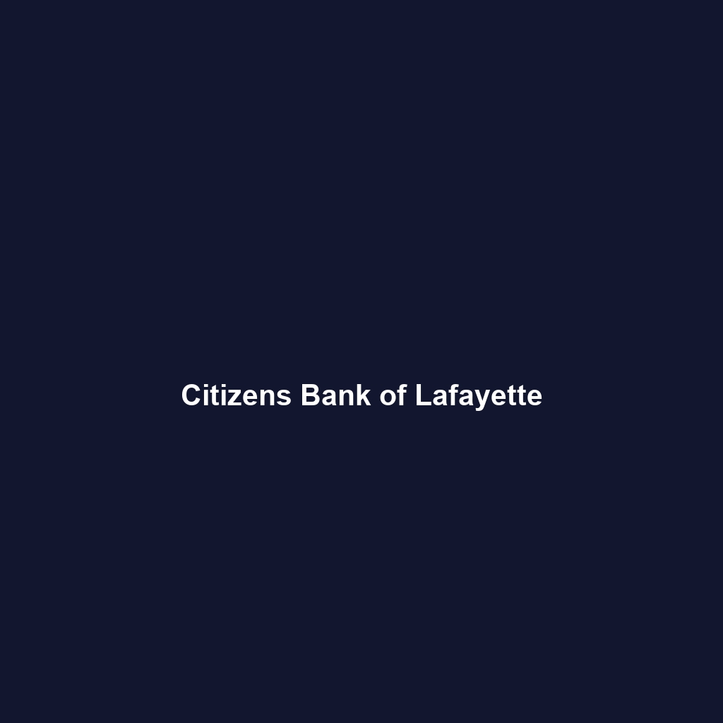 Citizens Bank of Lafayette