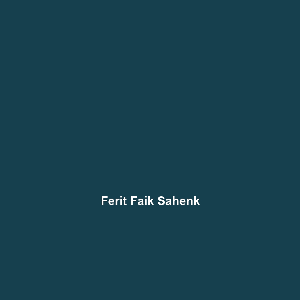 Ferit Faik Sahenk