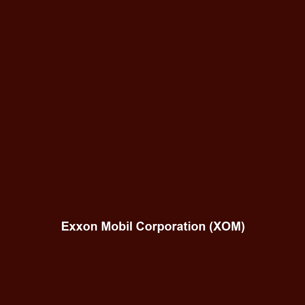 Exxon Mobil Corporation (XOM)