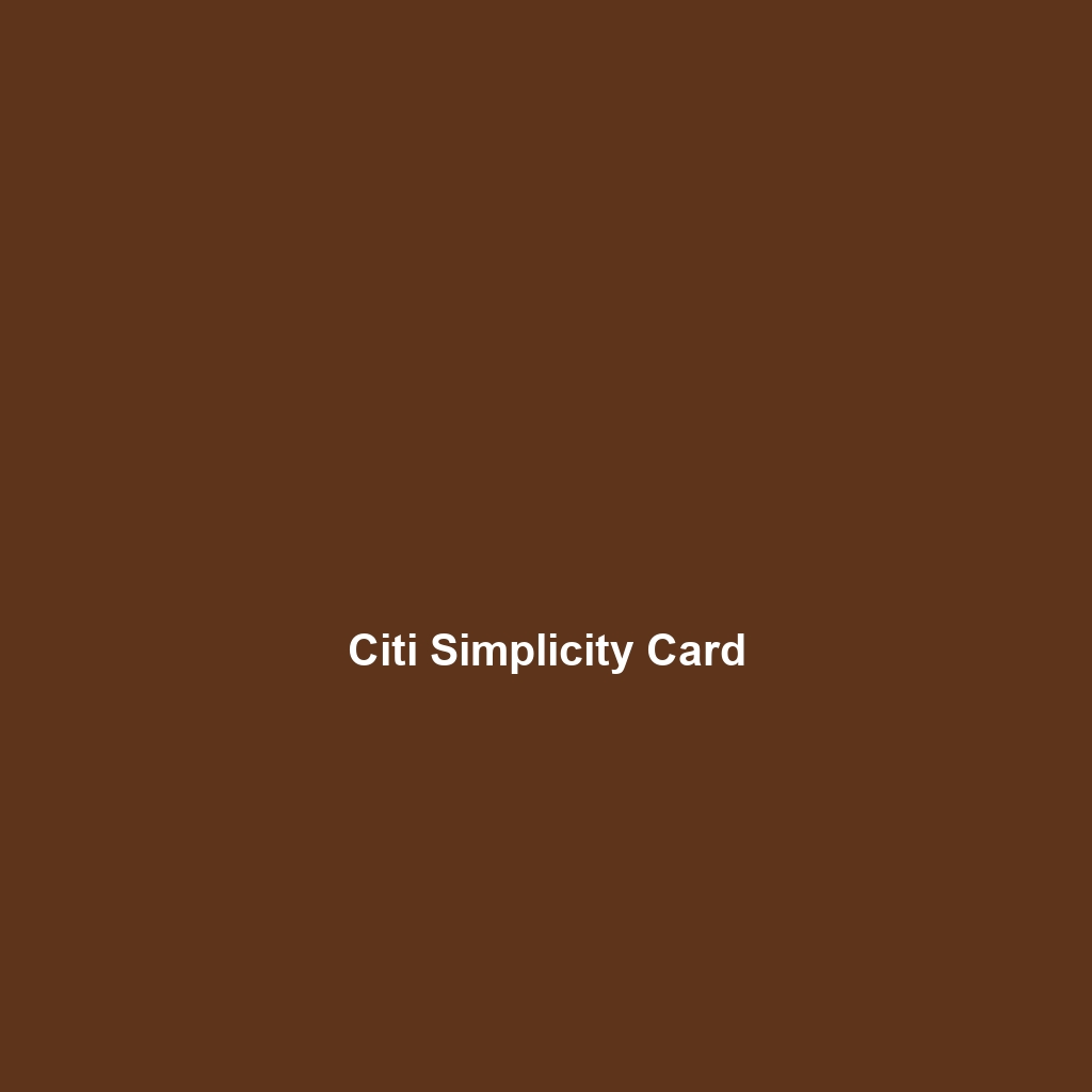 Citi Simplicity Card