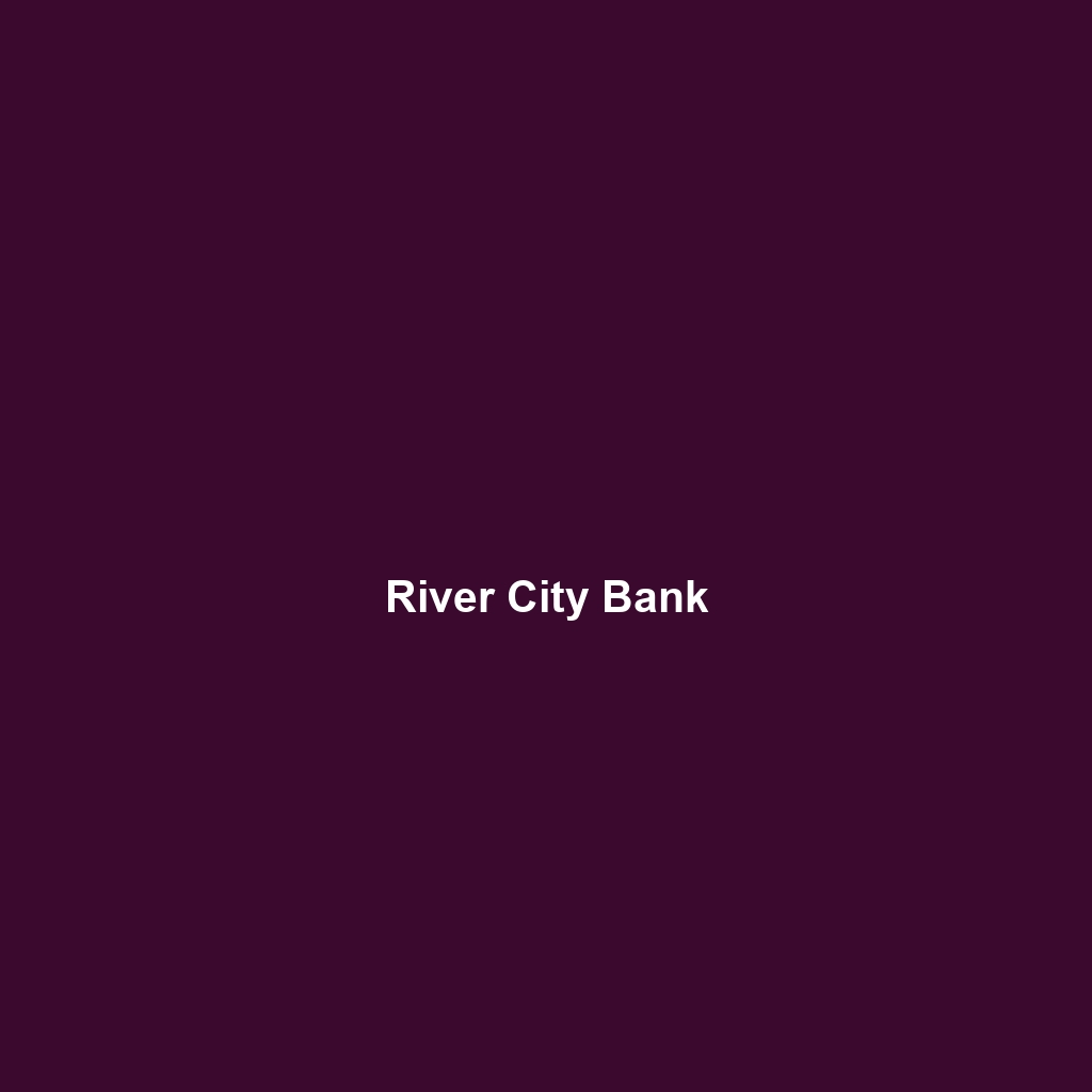 River City Bank