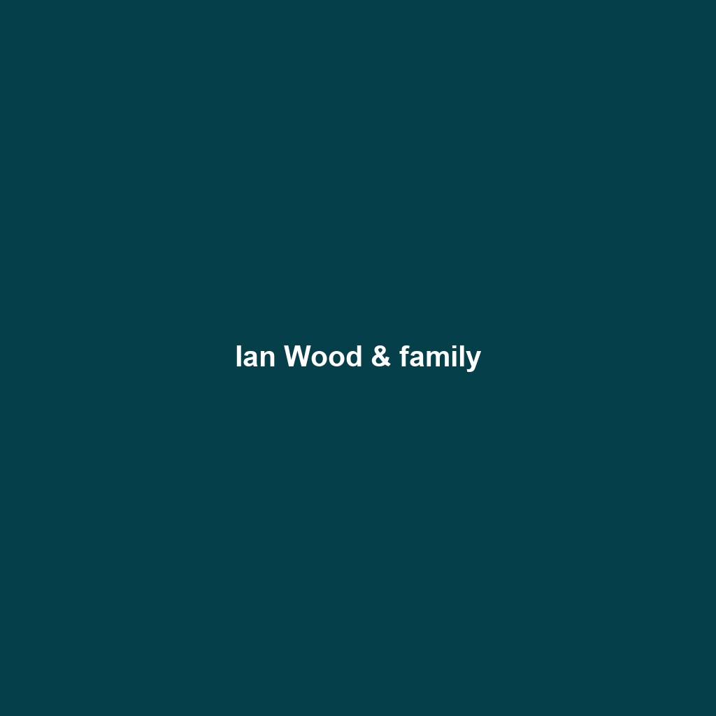 Ian Wood & family