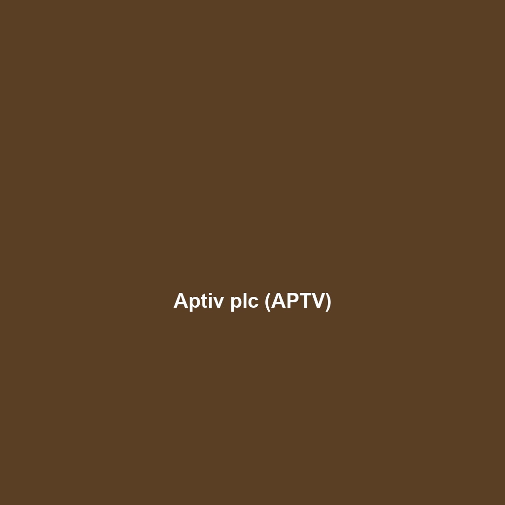 Aptiv plc (APTV)