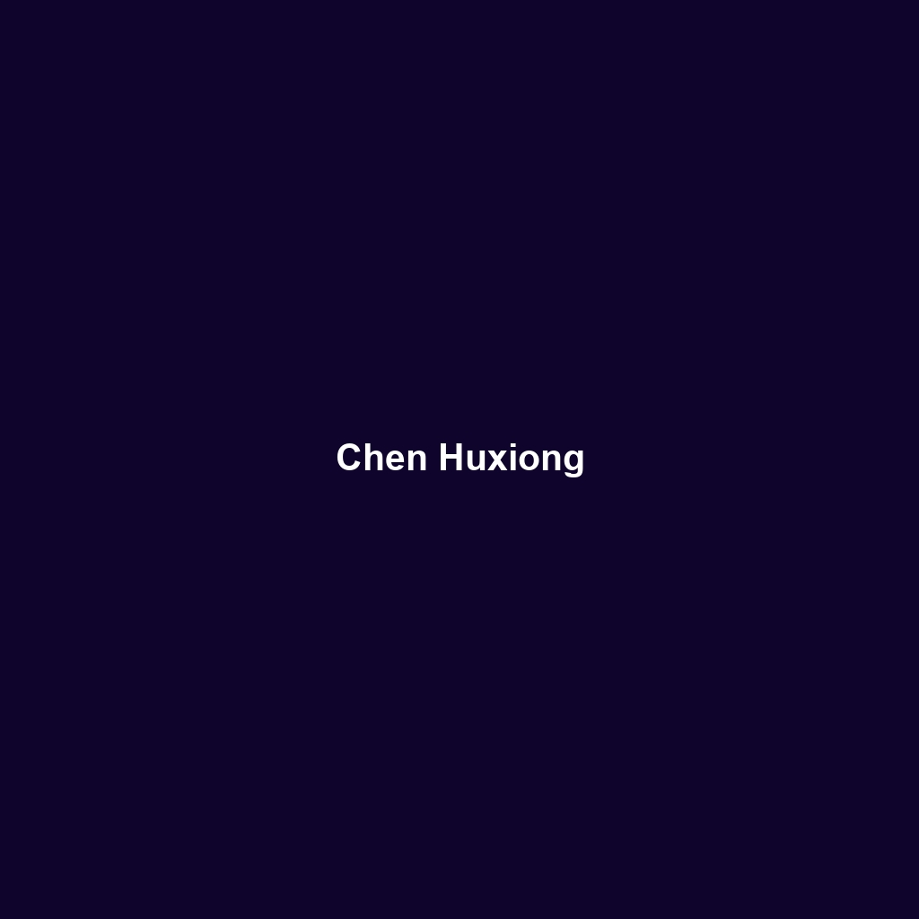 Chen Huxiong