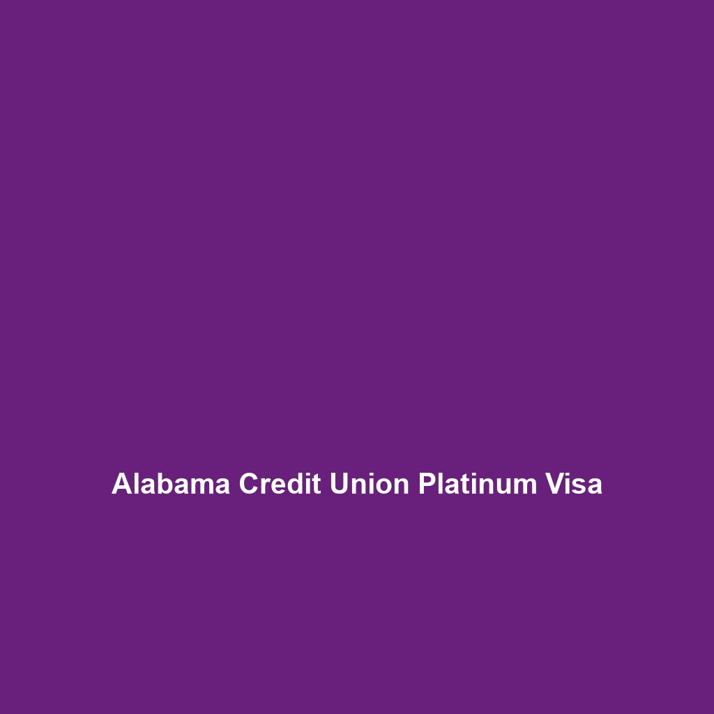 Alabama Credit Union Platinum Visa