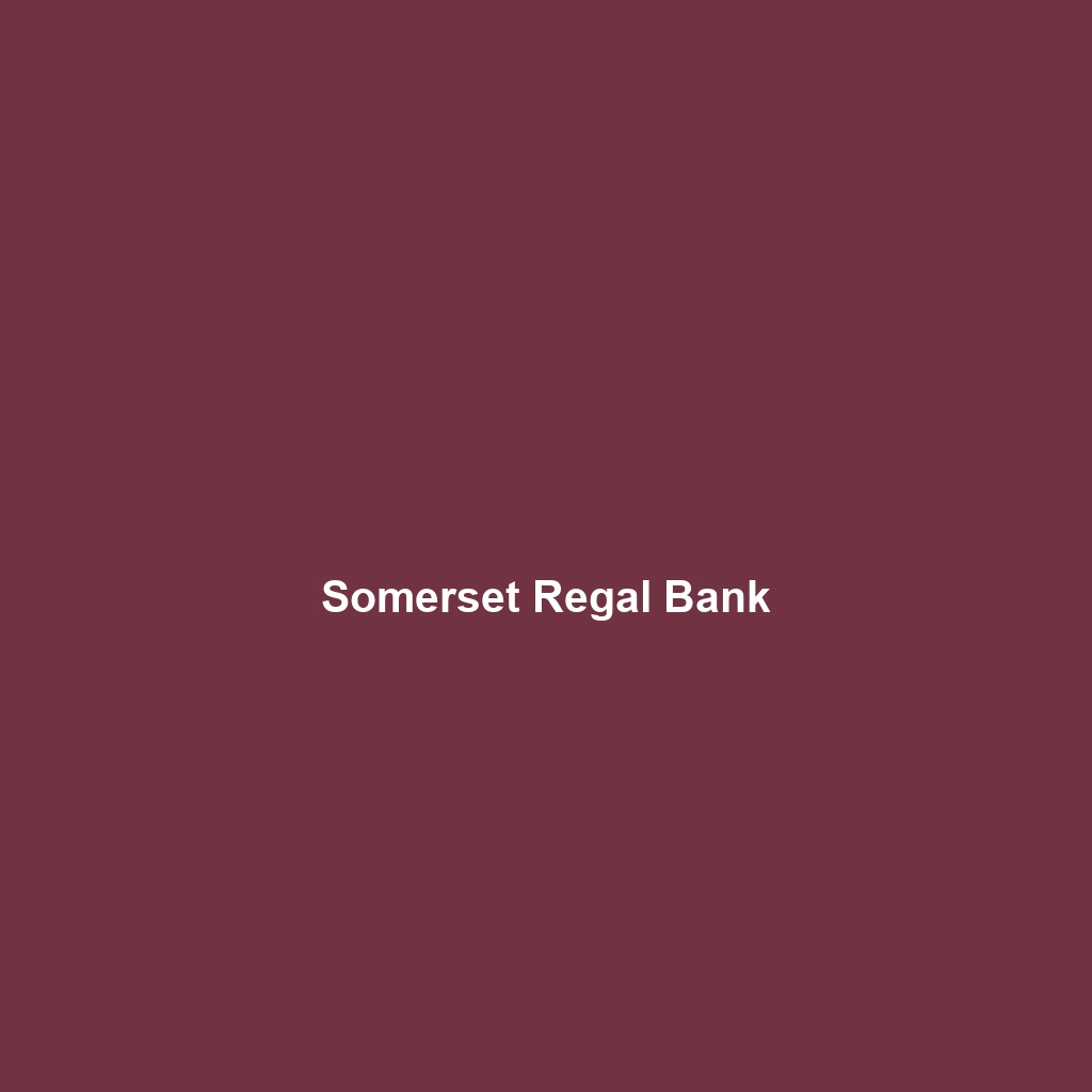 Somerset Regal Bank