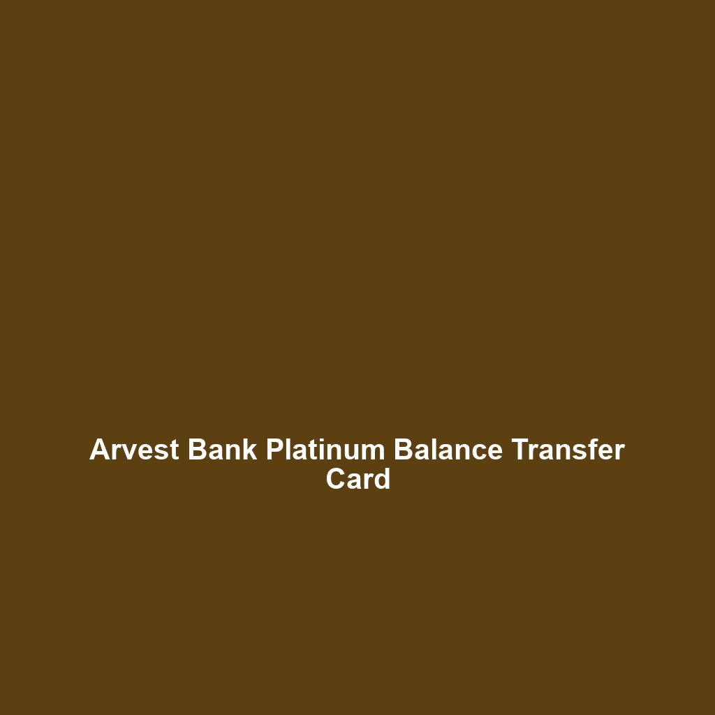 Arvest Bank Platinum Balance Transfer Card