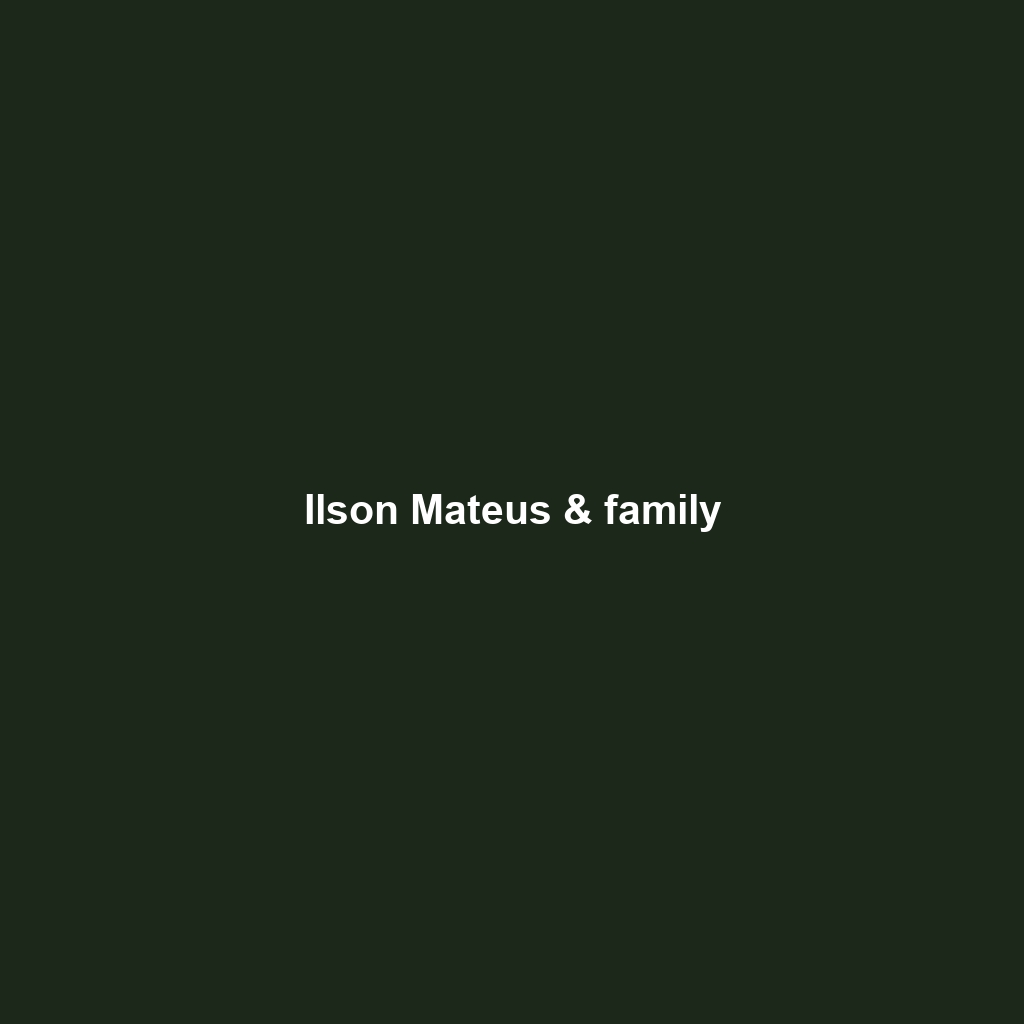 Ilson Mateus & family