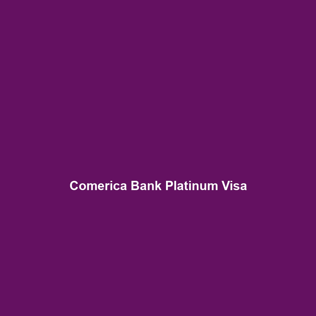 Comerica Bank Platinum Visa