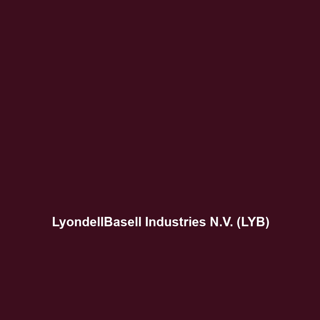 LyondellBasell Industries N.V. (LYB)