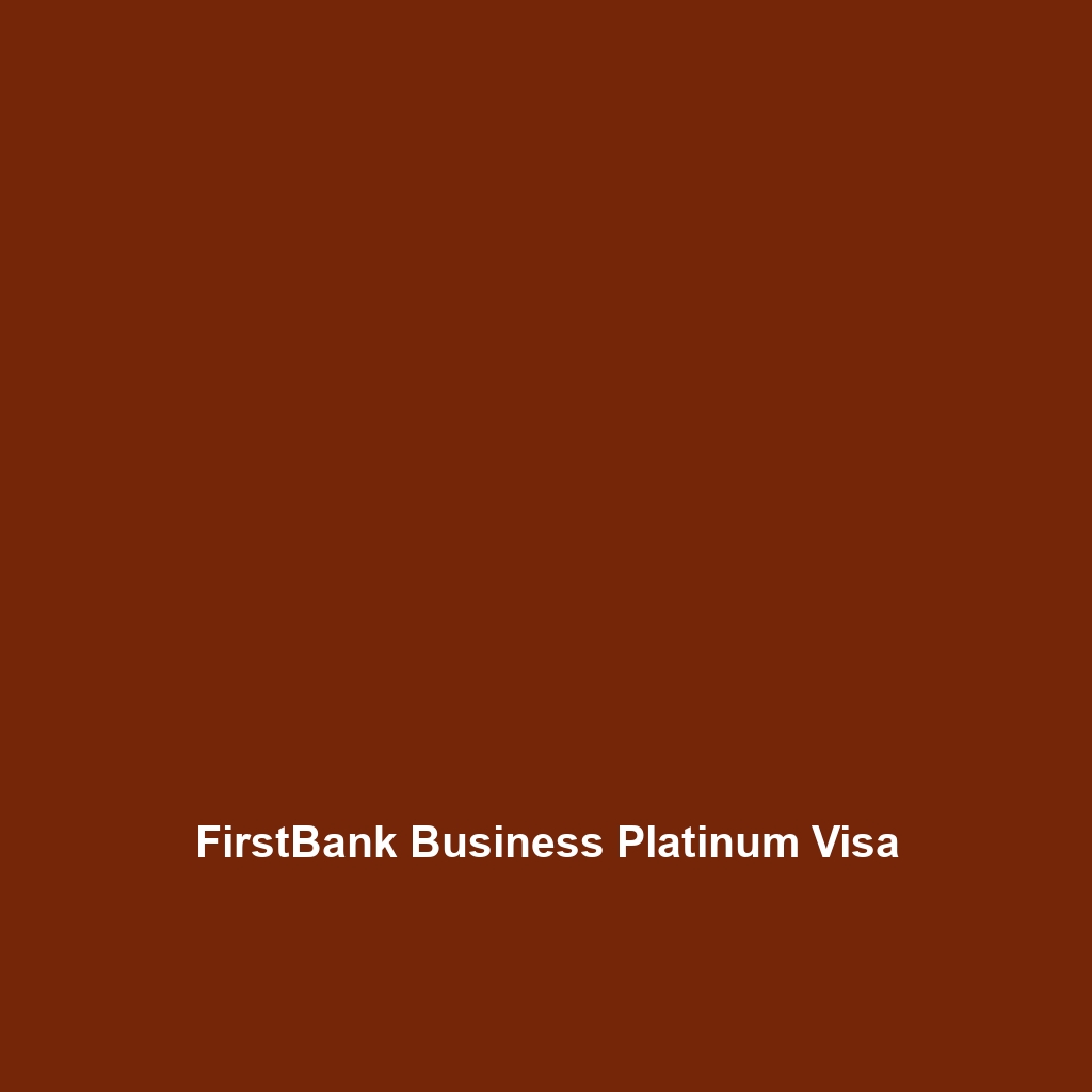 FirstBank Business Platinum Visa