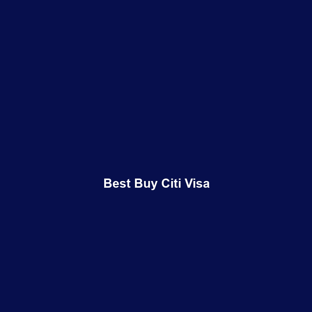 Best Buy Citi Visa