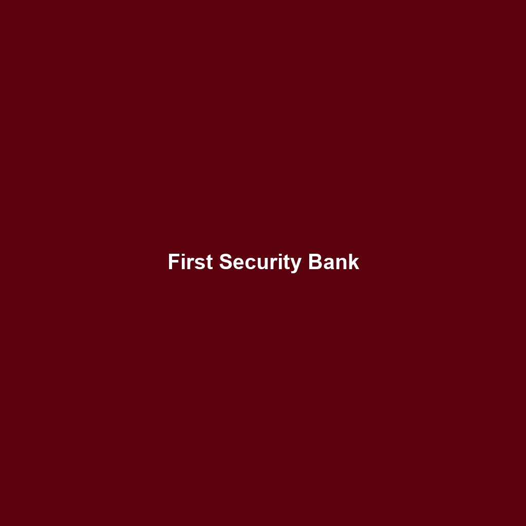 First Security Bank