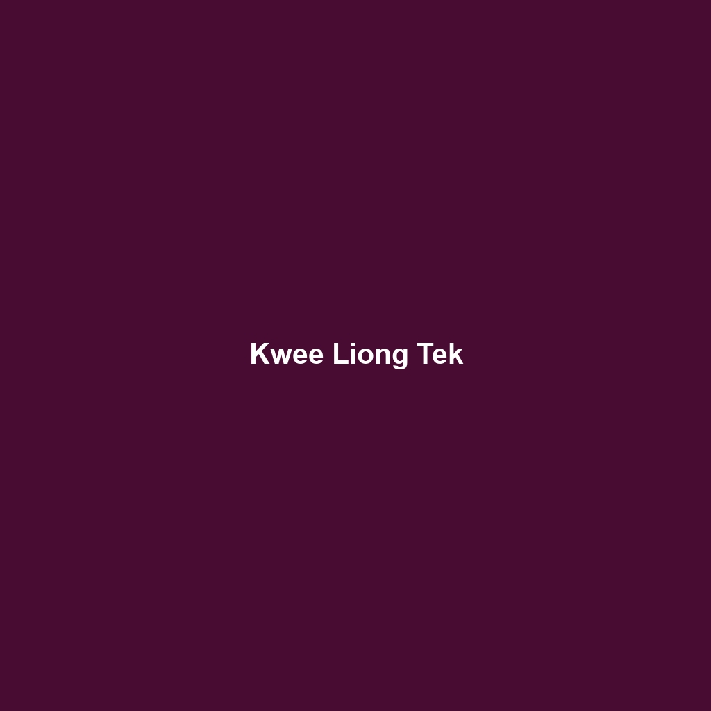 Kwee Liong Tek