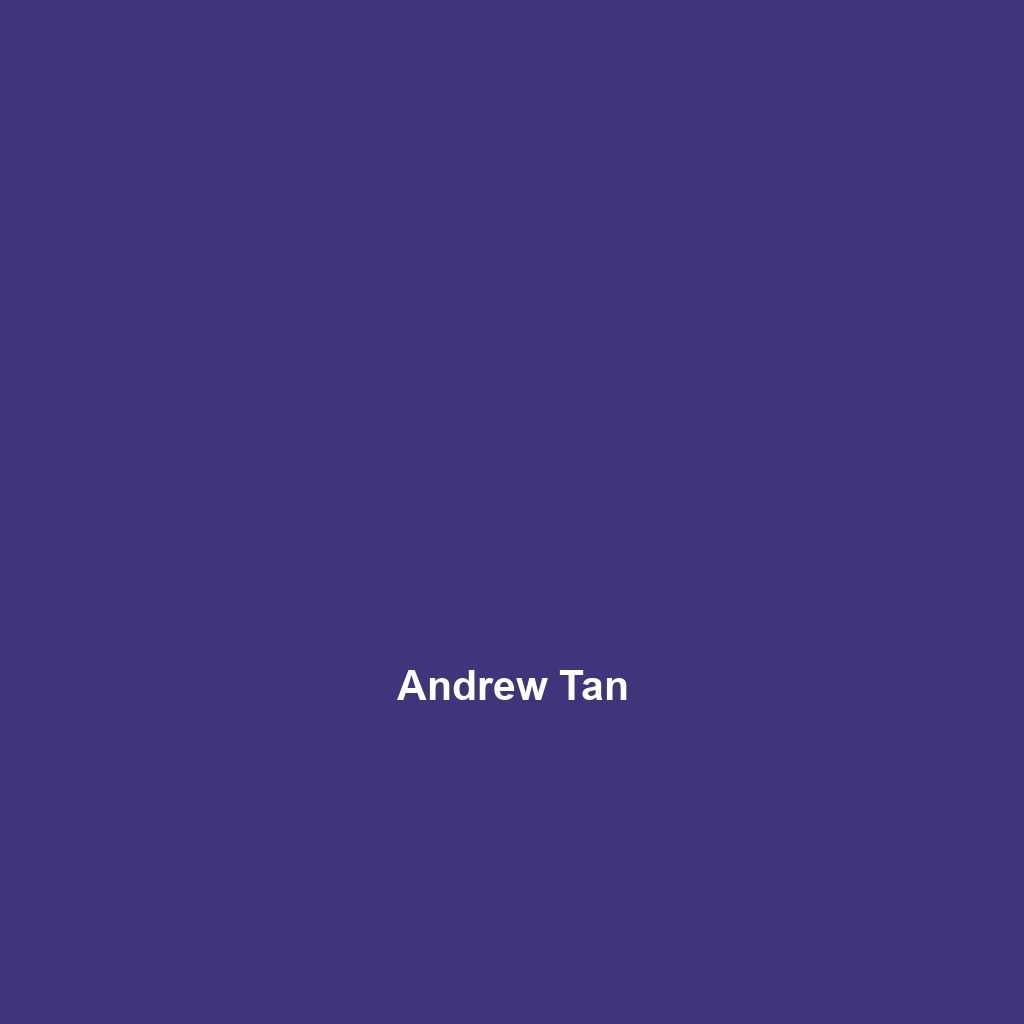 Andrew Tan