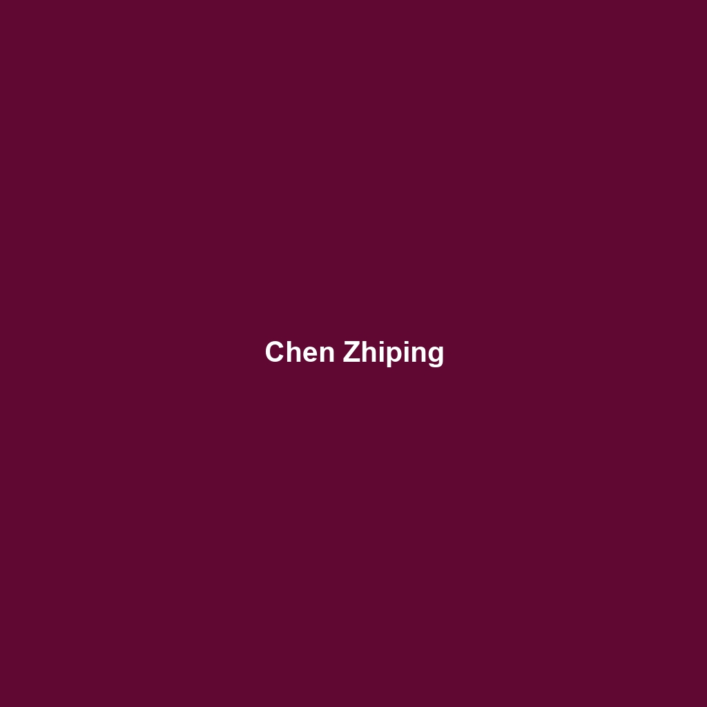 Chen Zhiping