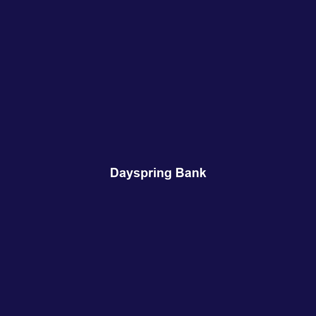 Dayspring Bank