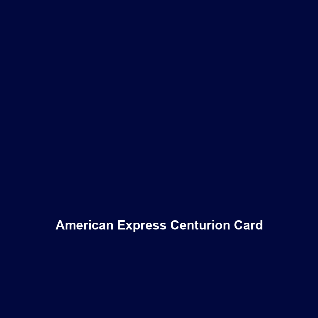 American Express Centurion