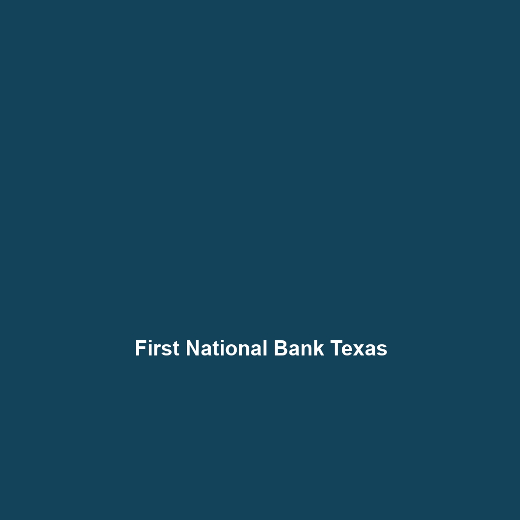 First National Bank Texas