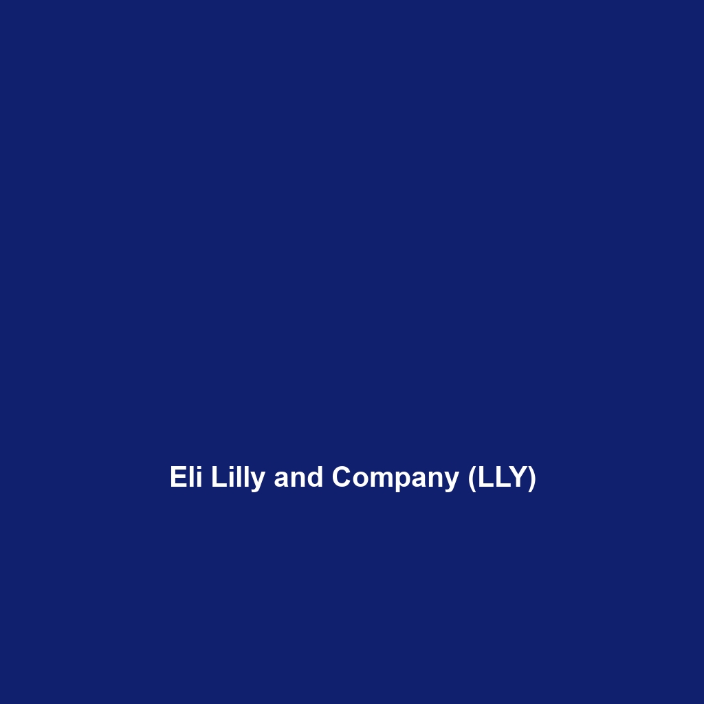 Eli Lilly and Company (LLY)