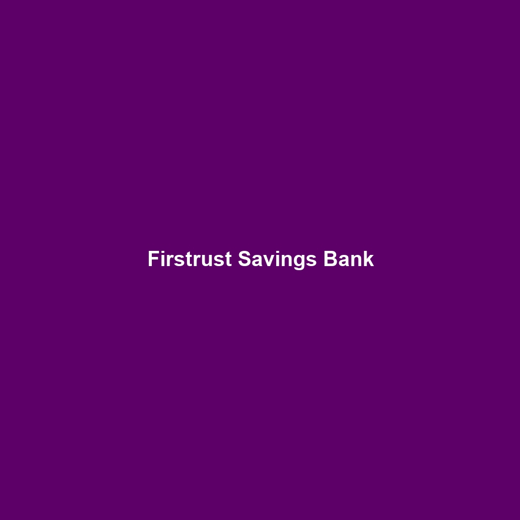 Firstrust Savings Bank