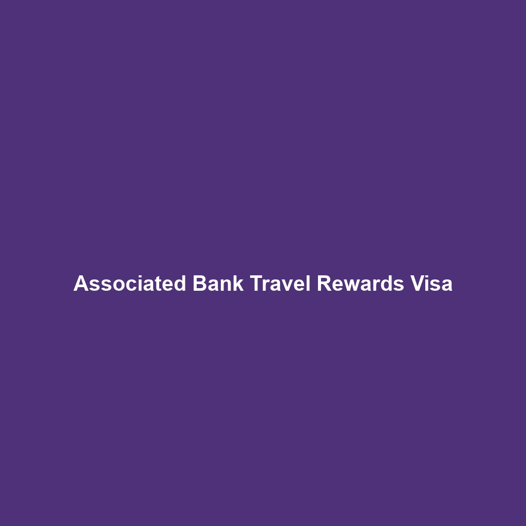 Associated Bank Travel Rewards Visa