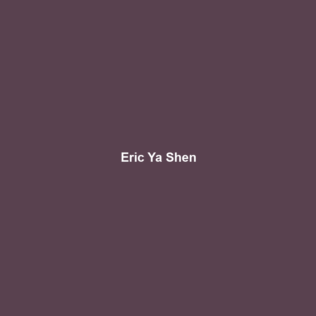 Eric Ya Shen