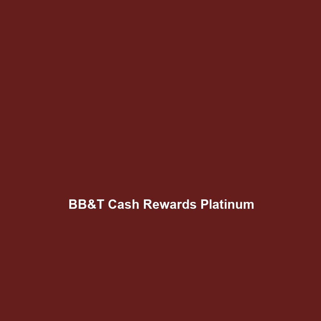 BB&T Cash Rewards Platinum