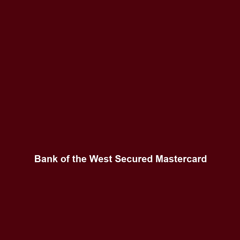 Bank of the West Platinum Credit Card