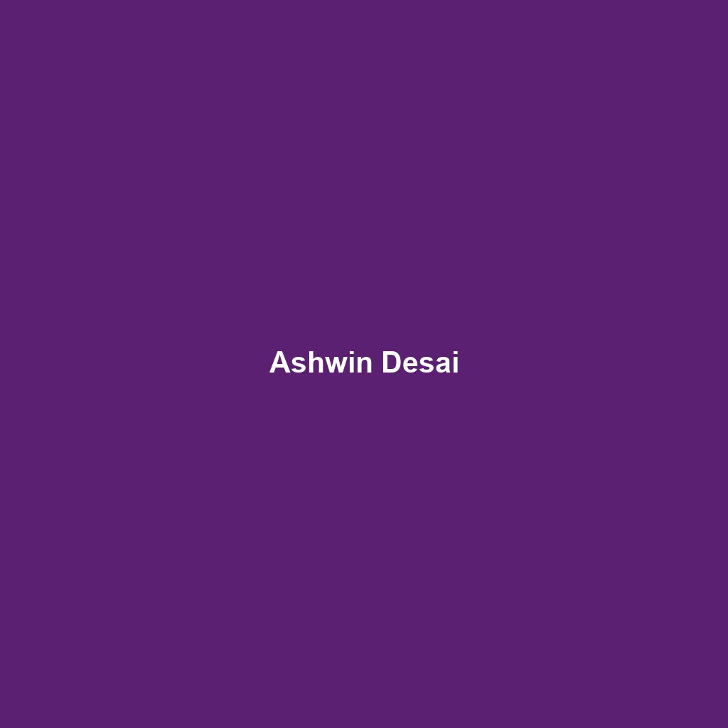 Ashwin Desai