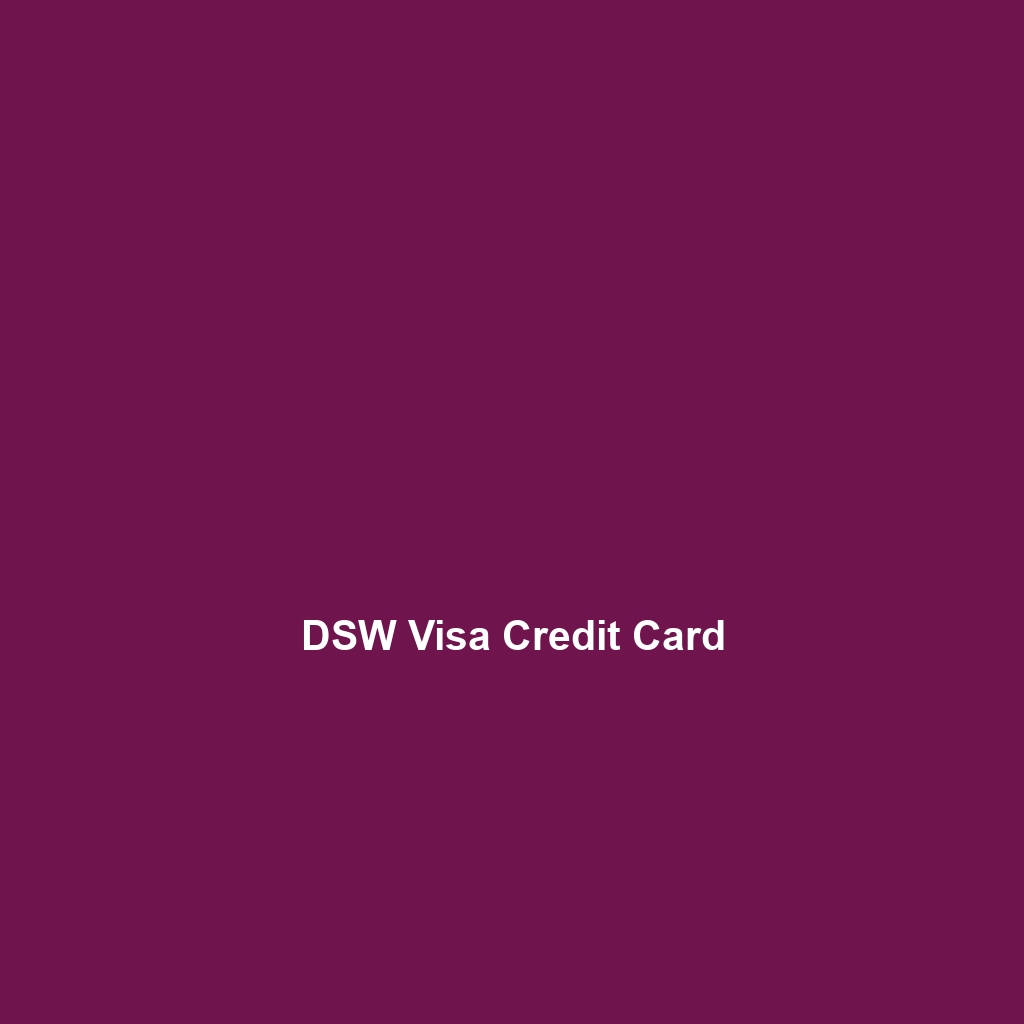 DSW Visa Credit Card