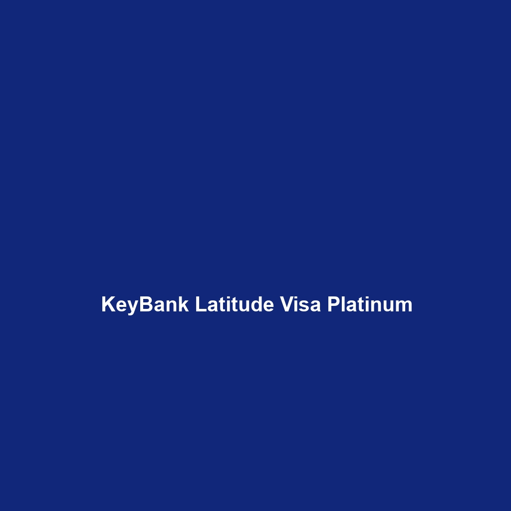 KeyBank Latitude Credit Card